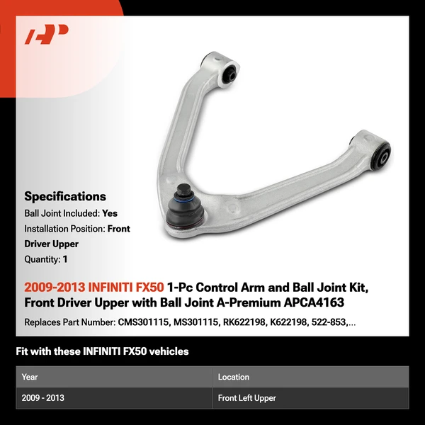 2009-2013 INFINITI FX50 1-Pc Control Arm and Ball Joint Kit, Front Driver Upper with Ball Joint A-Premium APCA4163