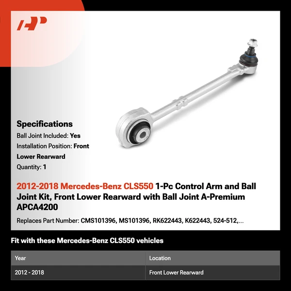 2012-2018 Mercedes-Benz CLS550 1-Pc Control Arm and Ball Joint Kit, Front Lower Rearward with Ball Joint A-Premium APCA4200