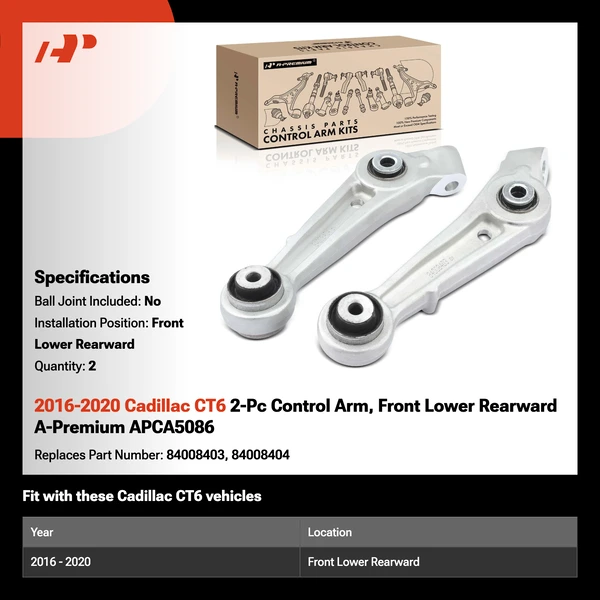 2016-2020 Cadillac CT6 2-Pc Control Arm, Front Lower Rearward A-Premium APCA5086