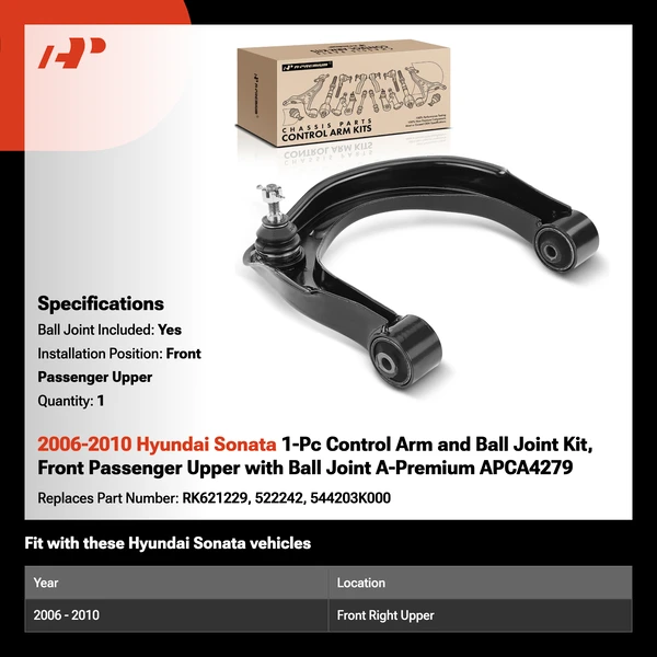 2006-2010 Hyundai Sonata 1-Pc Control Arm and Ball Joint Kit, Front Passenger Upper with Ball Joint A-Premium APCA4279
