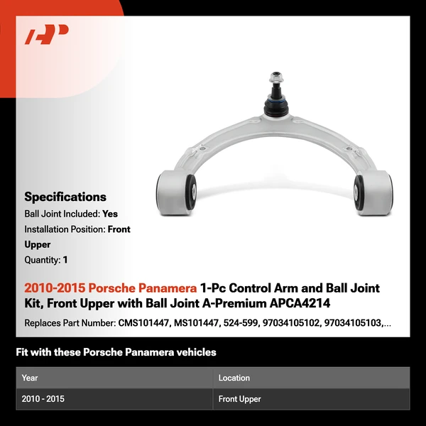 2010-2015 Porsche Panamera 1-Pc Control Arm and Ball Joint Kit, Front Upper with Ball Joint A-Premium APCA4214