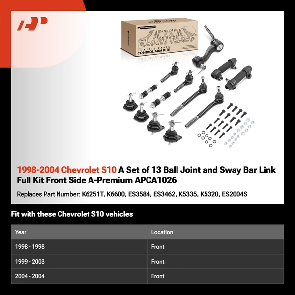 1998-2004 Chevrolet S10 A Set of 13 Ball Joint and Sway Bar Link Full Kit Front Side A-Premium APCA1026