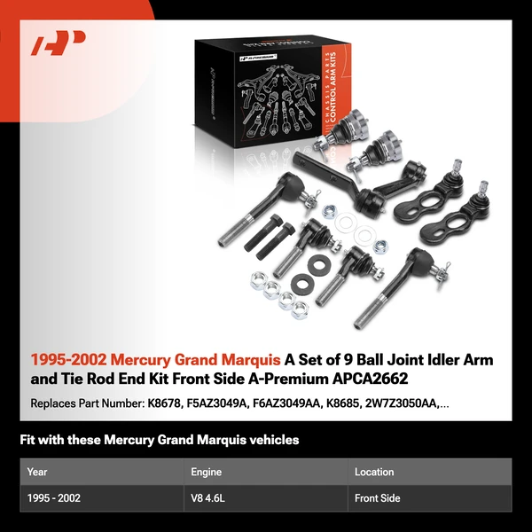 1995-2002 Mercury Grand Marquis A Set of 9 Ball Joint Idler Arm and Tie Rod End Kit Front Side A-Premium APCA2662