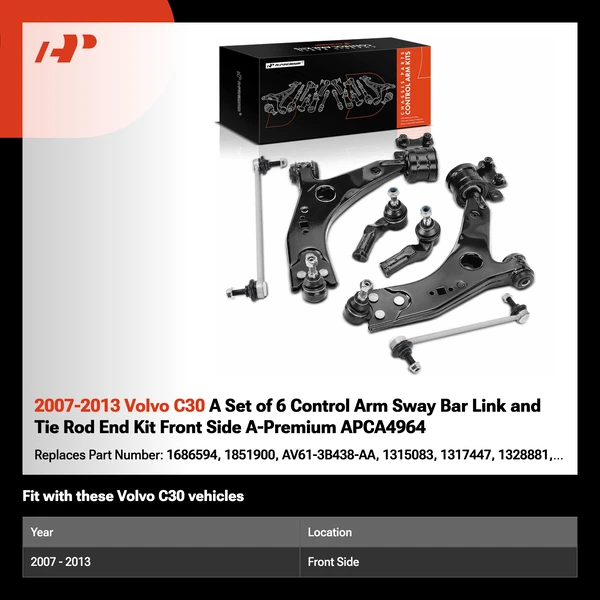 2007-2013 Volvo C30 A Set of 6 Control Arm Sway Bar Link and Tie Rod End Kit Front Side A-Premium APCA4964