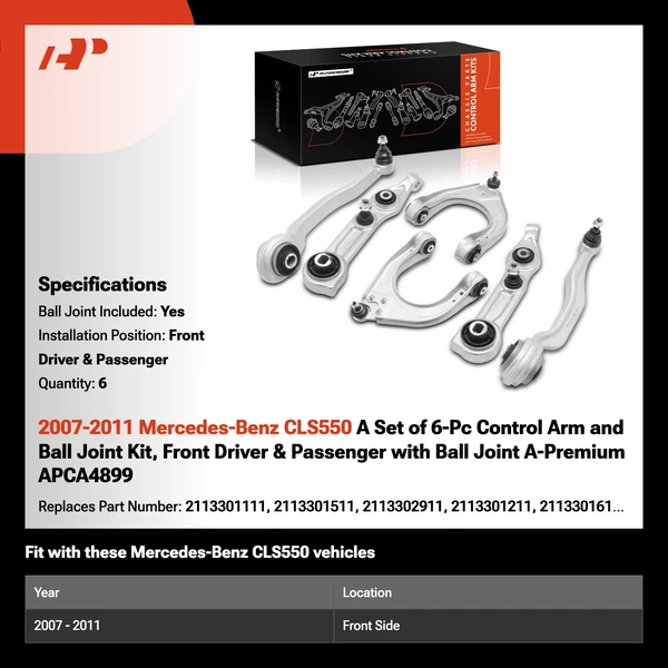 2007-2011 Mercedes-Benz CLS550 6-Pc Control Arm and Ball Joint Kit, Front Driver & Passenger with Ball Joint A-Premium APCA4899