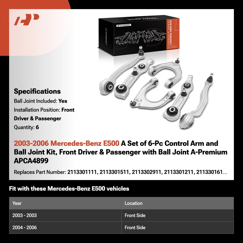 2003-2006 Mercedes-Benz E500 6-Pc Control Arm and Ball Joint Kit, Front Driver & Passenger with Ball Joint A-Premium APCA4899