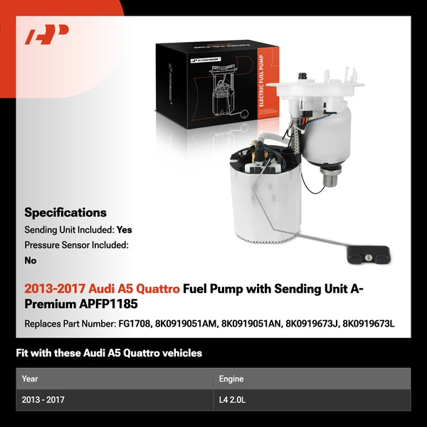 2013-2017 Audi A5 Quattro Fuel Pump with Sending Unit A-Premium APFP1185