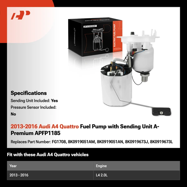 2013-2016 Audi A4 Quattro Fuel Pump with Sending Unit A-Premium APFP1185