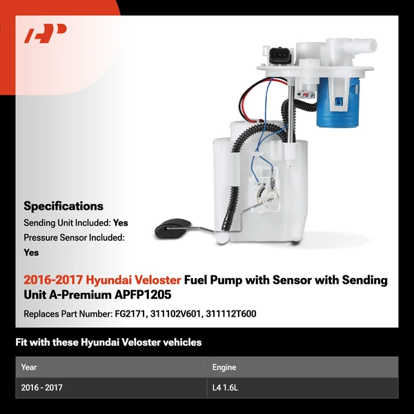 2016-2017 Hyundai Veloster Fuel Pump with Sensor with Sending Unit A-Premium APFP1205