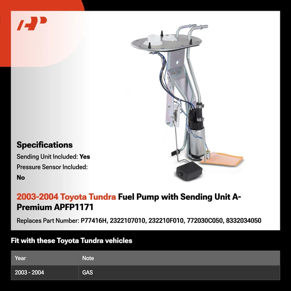 2003-2004 Toyota Tundra Fuel Pump with Sending Unit A-Premium APFP1171