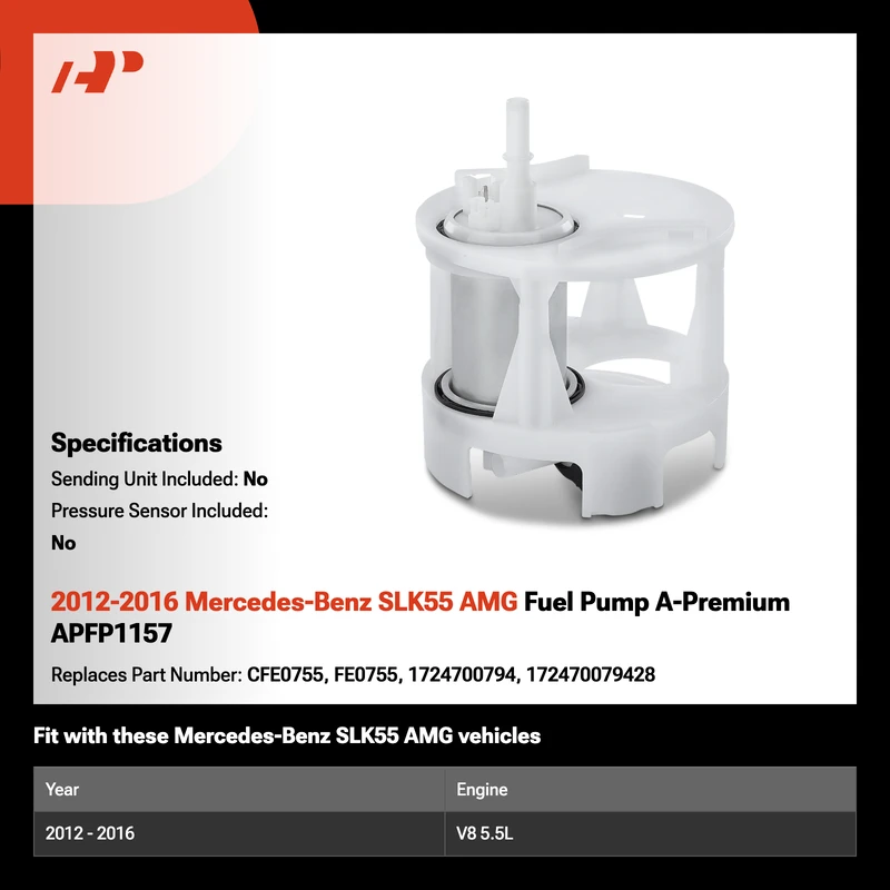 2012-2016 Mercedes-Benz SLK55 AMG Fuel Pump A-Premium APFP1157