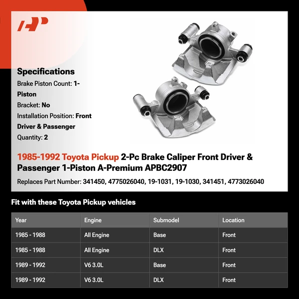 1985-1992 Toyota Pickup 2-Pc Brake Caliper Front Driver & Passenger 1-Piston A-Premium APBC2907