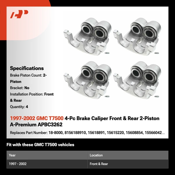 1997-2002 GMC T7500 4-Pc Brake Caliper Front & Rear 2-Piston A-Premium APBC3262