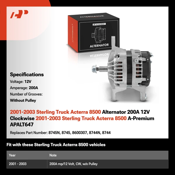 2001-2003 Sterling Truck Acterra 8500 Alternator 200A 12V Clockwise 2001-2003 Sterling Truck Acterra 8500 A-Premium APALT647