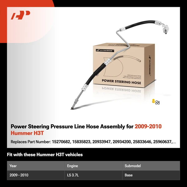 Power Steering Pressure Line Hose Assembly for 2009-2010 Hummer H3T