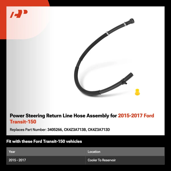 Power Steering Return Line Hose Assembly for 2015-2017 Ford Transit-150