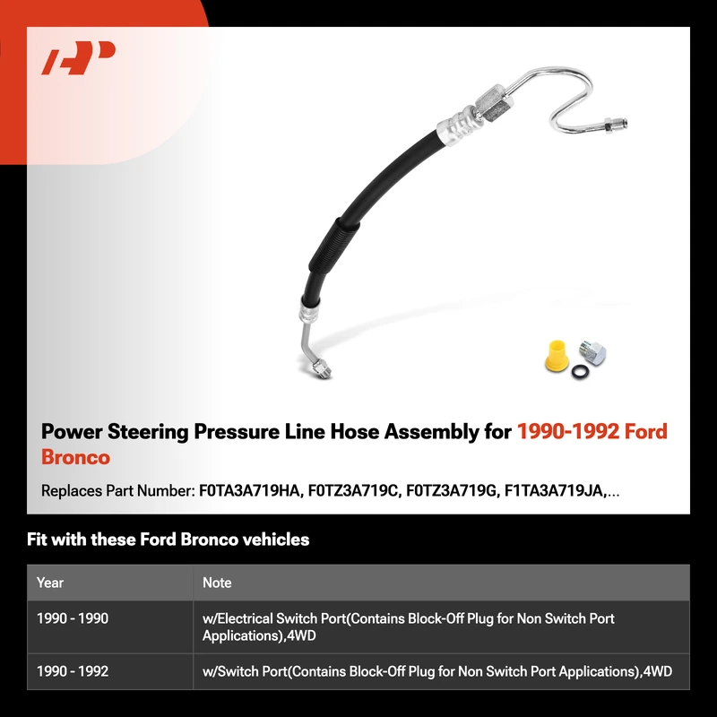 Power Steering Pressure Line Hose Assembly for 1990-1992 Ford Bronco