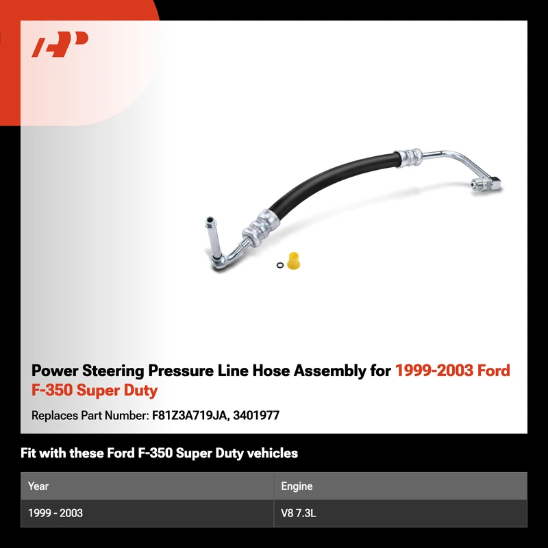 Power Steering Pressure Line Hose Assembly for 1999-2003 Ford F-350 Super Duty