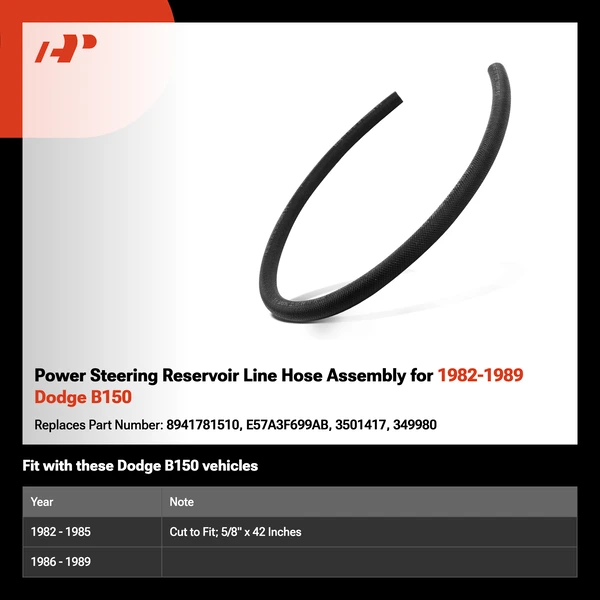 Power Steering Reservoir Line Hose Assembly for 1982-1989 Dodge B150