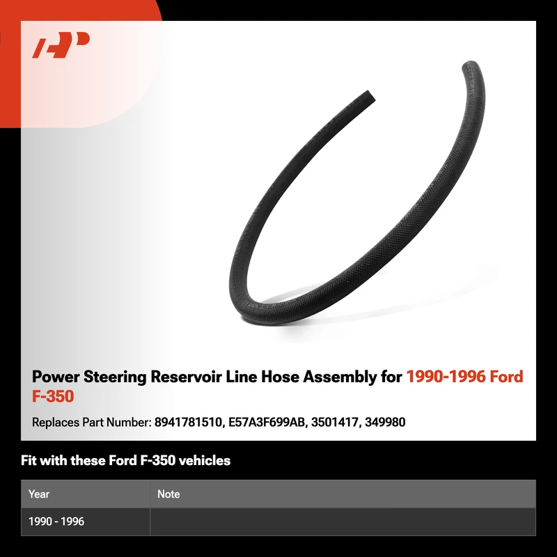 Power Steering Reservoir Line Hose Assembly for 1990-1996 Ford F-350
