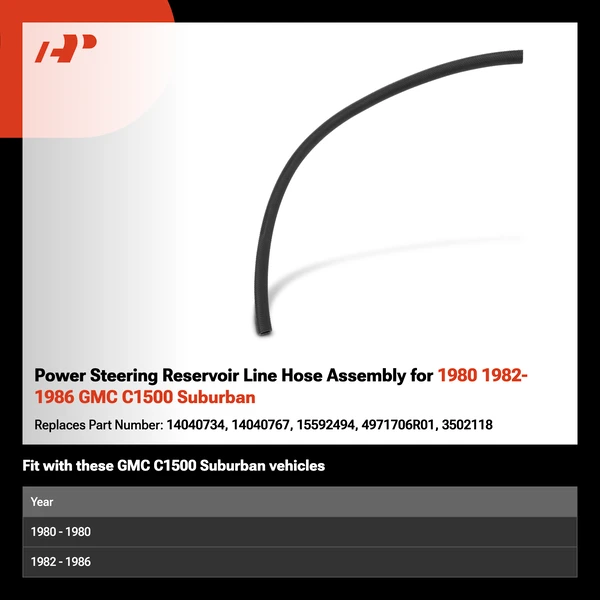Power Steering Reservoir Line Hose Assembly for 1980 1982-1986 GMC C1500 Suburban