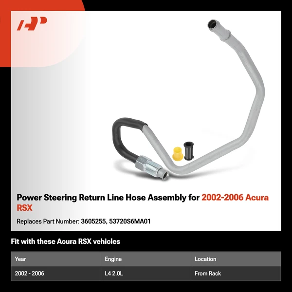 Power Steering Return Line Hose Assembly for 2002-2006 Acura RSX