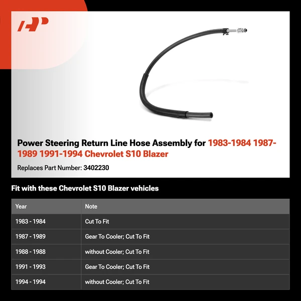 Power Steering Return Line Hose Assembly for 1983-1984 1987-1989 1991-1994 Chevrolet S10 Blazer