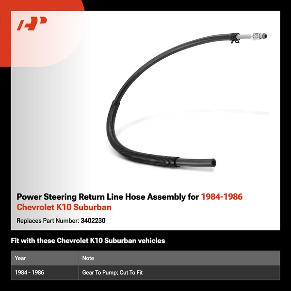 Power Steering Return Line Hose Assembly for 1984-1986 Chevrolet K10 Suburban