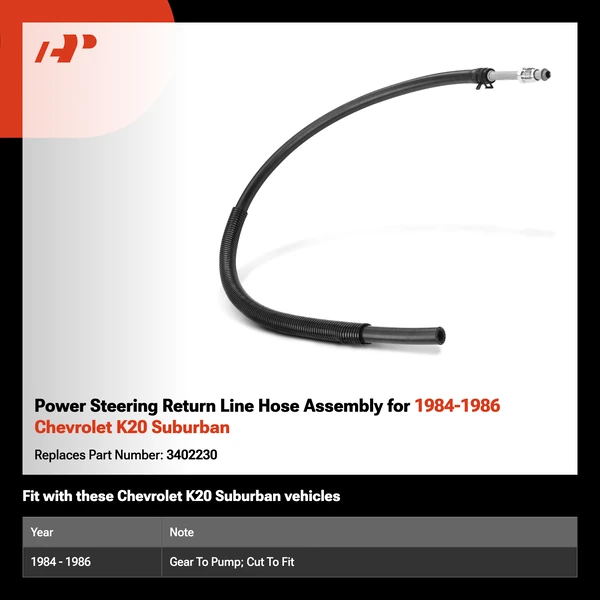 Power Steering Return Line Hose Assembly for 1984-1986 Chevrolet K20 Suburban