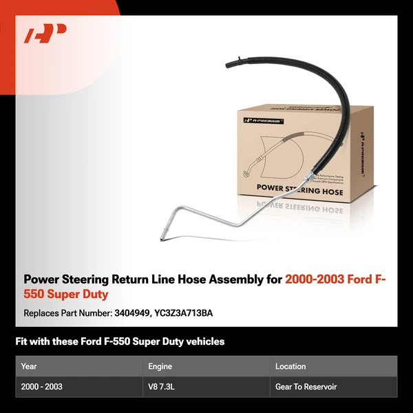 Power Steering Return Line Hose Assembly for 2000-2003 Ford F-550 Super Duty