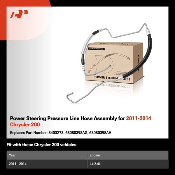 Power Steering Pressure Line Hose Assembly for 2011-2014 Chrysler 200