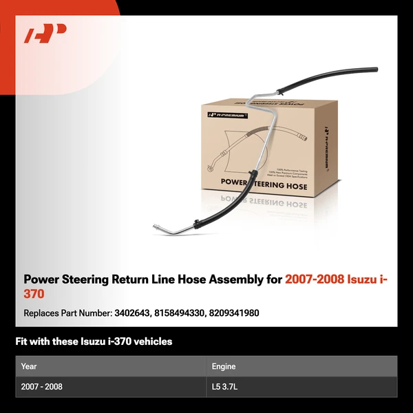 Power Steering Return Line Hose Assembly for 2007-2008 Isuzu i-370