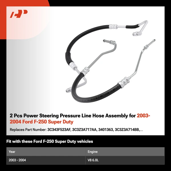 2 Pcs Power Steering Pressure Line Hose Assembly for 2003-2004 Ford F-250 Super Duty