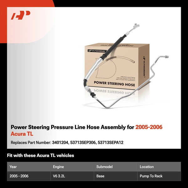 Power Steering Pressure Line Hose Assembly for 2005-2006 Acura TL