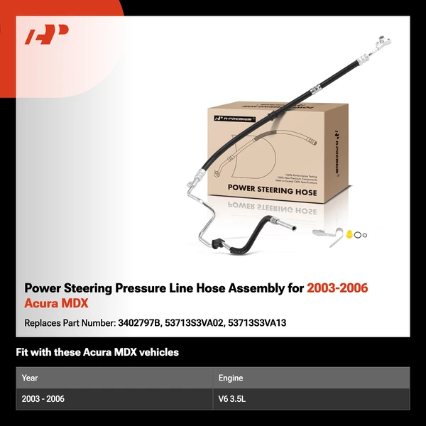 Power Steering Pressure Line Hose Assembly for 2003-2006 Acura MDX