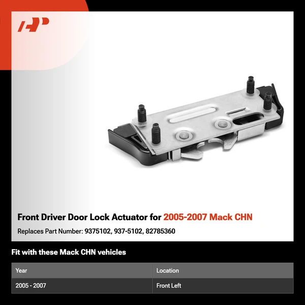 Front Driver Door Lock Actuator for 2005-2007 Mack CHN