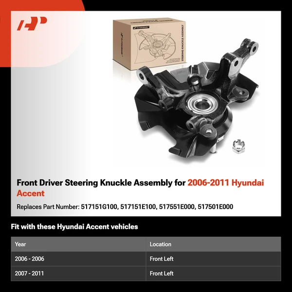 Front Driver Steering Knuckle Assembly for 2006-2011 Hyundai Accent