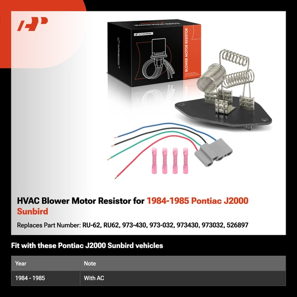 HVAC Blower Motor Resistor for 1984-1985 Pontiac J2000 Sunbird