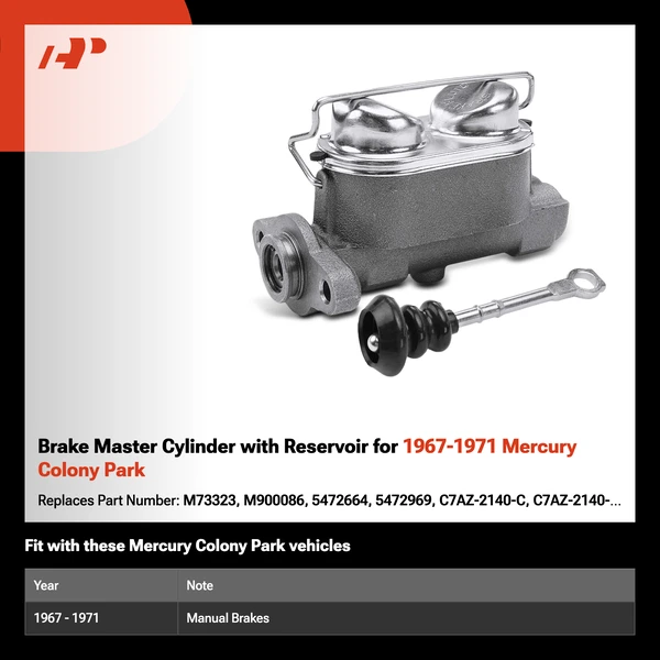 Brake Master Cylinder with Reservoir for 1967-1971 Mercury Colony Park