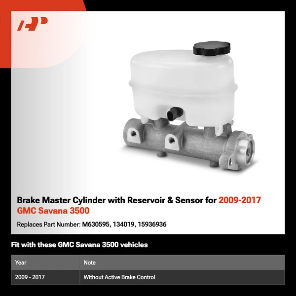 Brake Master Cylinder with Reservoir & Sensor for 2009-2017 GMC Savana 3500