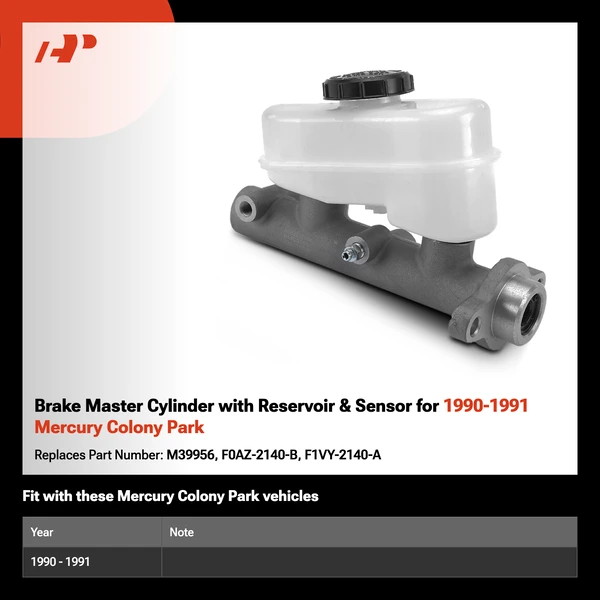 Brake Master Cylinder with Reservoir & Sensor for 1990-1991 Mercury Colony Park