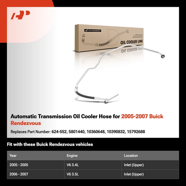 Automatic Transmission Oil Cooler Hose for 2005-2007 Buick Rendezvous