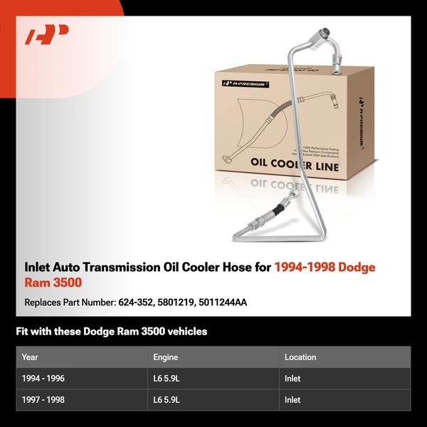 Inlet Auto Transmission Oil Cooler Hose for 1994-1998 Dodge Ram 3500