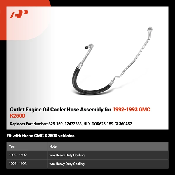Outlet Engine Oil Cooler Hose Assembly for 1992-1993 GMC K2500
