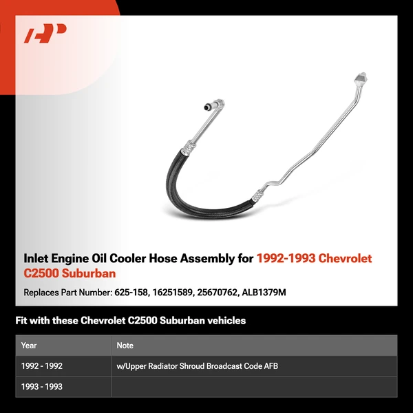 Inlet Engine Oil Cooler Hose Assembly for 1992-1993 Chevrolet C2500 Suburban