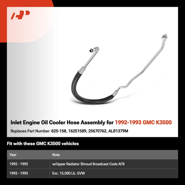 Inlet Engine Oil Cooler Hose Assembly for 1992-1993 GMC K3500