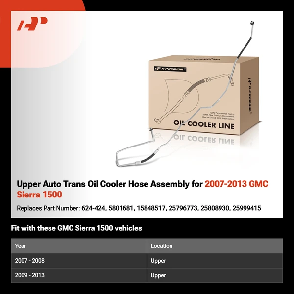 Upper Auto Trans Oil Cooler Hose Assembly for 2007-2013 GMC Sierra 1500