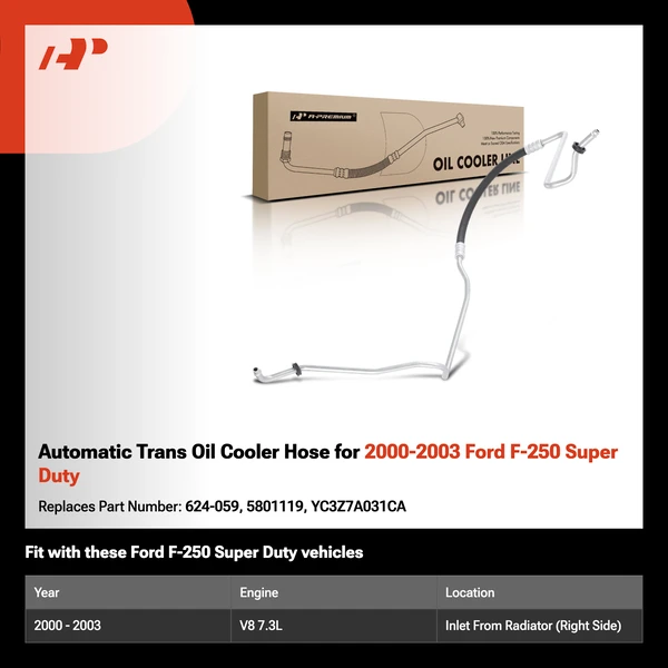 Automatic Trans Oil Cooler Hose for 2000-2003 Ford F-250 Super Duty
