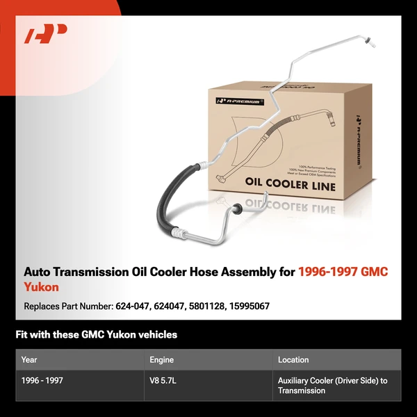 Auto Transmission Oil Cooler Hose Assembly for 1996-1997 GMC Yukon