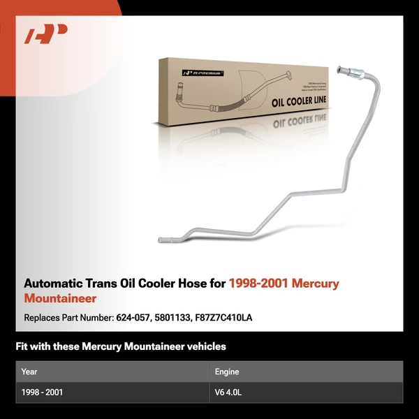 Automatic Trans Oil Cooler Hose for 1998-2001 Mercury Mountaineer